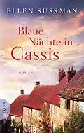 E-Book (epub) Blaue Nächte in Cassis von Ellen Sussman