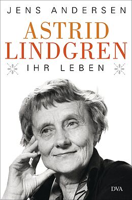 E-Book (epub) Astrid Lindgren. Ihr Leben von Jens Andersen