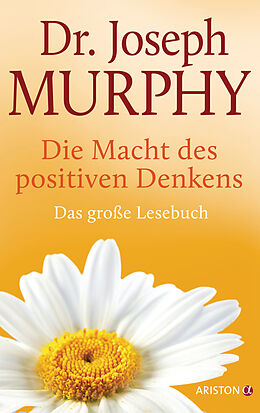 E-Book (epub) Die Macht des positiven Denkens von Joseph Murphy