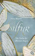 E-Book (epub) Silfur - Die Nacht der silbernen Augen von Nina Blazon