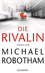 E-Book (epub) Die Rivalin von Michael Robotham