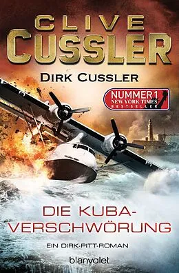 E-Book (epub) Die Kuba-Verschwörung von Clive Cussler, Dirk Cussler