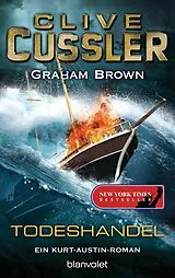 E-Book (epub) Todeshandel von Clive Cussler, Graham Brown