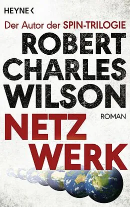 E-Book (epub) Netzwerk von Robert Charles Wilson