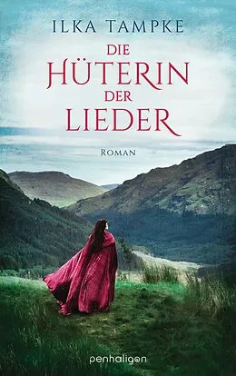 ePUB Die Hüterin der Lieder von Ilka Tampke