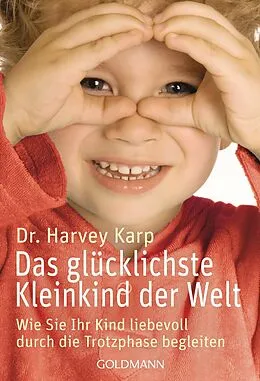 ePUB Das glücklichste Kleinkind der Welt von Harvey Karp