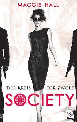 E-Book (epub) Society - Der Kreis der Zwölf von Maggie Hall