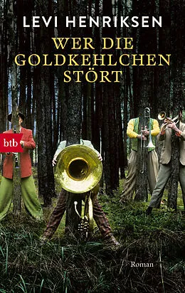 E-Book (epub) Wer die Goldkehlchen stört von Levi Henriksen