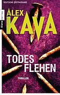 E-Book (epub) Todesflehen (Ryder Creed 1) von Alex Kava