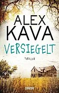 E-Book (epub) Versiegelt (Ryder Creed 2) von Alex Kava