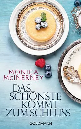 ePUB Das Schönste kommt zum Schluss von Monica McInerney