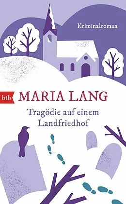 E-Book (epub) Tragödie auf einem Landfriedhof von Maria Lang