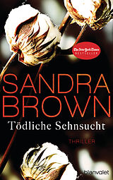 E-Book (epub) Tödliche Sehnsucht von Sandra Brown