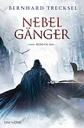 E-Book (epub) Nebelgänger von Bernhard Trecksel