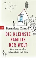 E-Book (epub) Die kleinste Familie der Welt von Bernadette Conrad