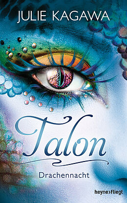 E-Book (epub) Talon - Drachennacht von Julie Kagawa