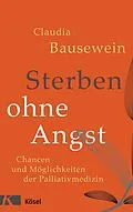 E-Book (epub) Sterben ohne Angst von Claudia Bausewein