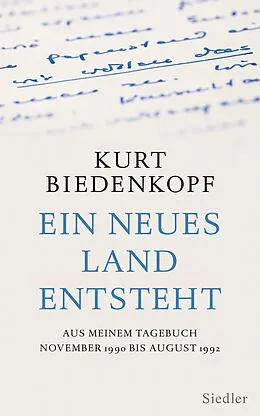 E-Book (epub) Ein neues Land entsteht von Kurt H. Biedenkopf