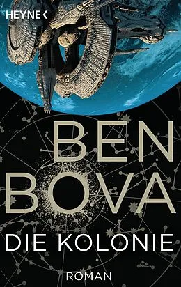 E-Book (epub) Die Kolonie von Ben Bova