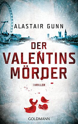 E-Book (epub) Der Valentinsmörder von Alastair Gunn