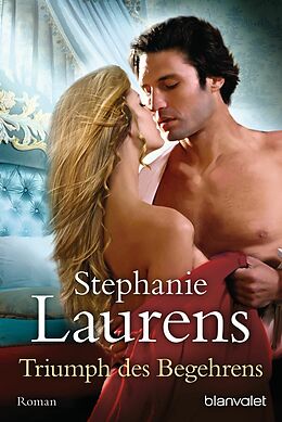 E-Book (epub) Triumph des Begehrens von Stephanie Laurens