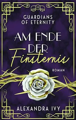 E-Book (epub) Am Ende der Finsternis von Alexandra Ivy