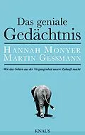 E-Book (epub) Das geniale Gedächtnis von Hannah Monyer, Martin Gessmann