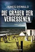 E-Book (epub) Die Gräber der Vergessenen von James Oswald