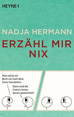 E-Book (epub) Erzähl mir nix von Nadja Hermann
