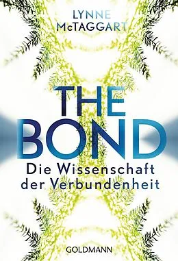 E-Book (epub) The Bond von Lynne McTaggart