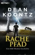 E-Book (epub) Rachepfad von Dean Koontz