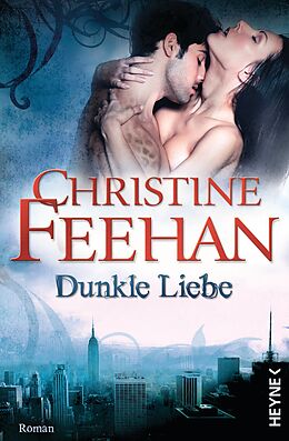 E-Book (epub) Dunkle Liebe von Christine Feehan