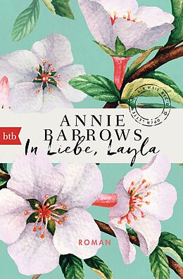 E-Book (epub) In Liebe, Layla von Annie Barrows