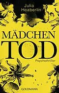 E-Book (epub) Mädchentod von Julia Heaberlin