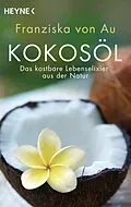 E-Book (epub) Kokosöl von Franziska von Au