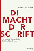 E-Book (epub) Die Macht der Schrift von Martin Puchner