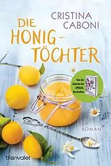 E-Book (epub) Die Honigtöchter von Cristina Caboni