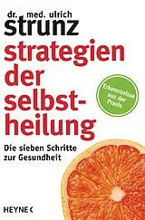 E-Book (epub) Strategien der Selbstheilung von Ulrich Strunz