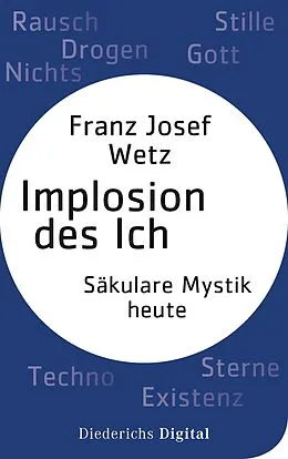 E-Book (epub) Implosion des Ichs von Franz Josef Wetz