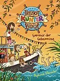E-Book (epub) Unser Kunterboot - Sommer der Geheimnisse von Stephanie Schneider