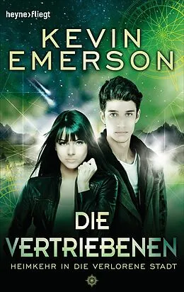 E-Book (epub) Die Vertriebenen: Heimkehr in die verlorene Stadt von Kevin Emerson