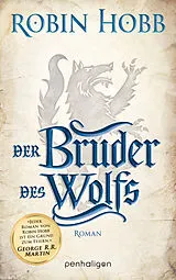 E-Book (epub) Der Bruder des Wolfs von Robin Hobb