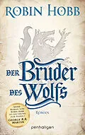 E-Book (epub) Der Bruder des Wolfs von Robin Hobb