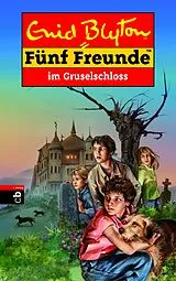E-Book (epub) Fünf Freunde im Gruselschloss von Enid Blyton