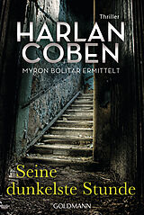 E-Book (epub) Seine dunkelste Stunde - Myron Bolitar ermittelt von Harlan Coben