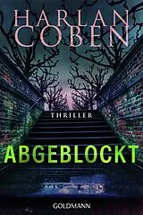E-Book (epub) Abgeblockt - Myron Bolitar ermittelt von Harlan Coben