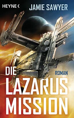 E-Book (epub) Die Lazarus-Mission von Jamie Sawyer