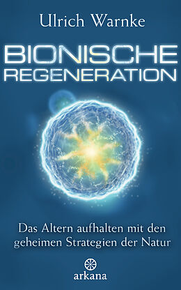 E-Book (epub) Bionische Regeneration von Ulrich Warnke