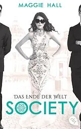 E-Book (epub) Society - Das Ende der Welt von Maggie Hall