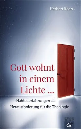 E-Book (epub) Gott wohnt in einem Lichte ... von Herbert Koch